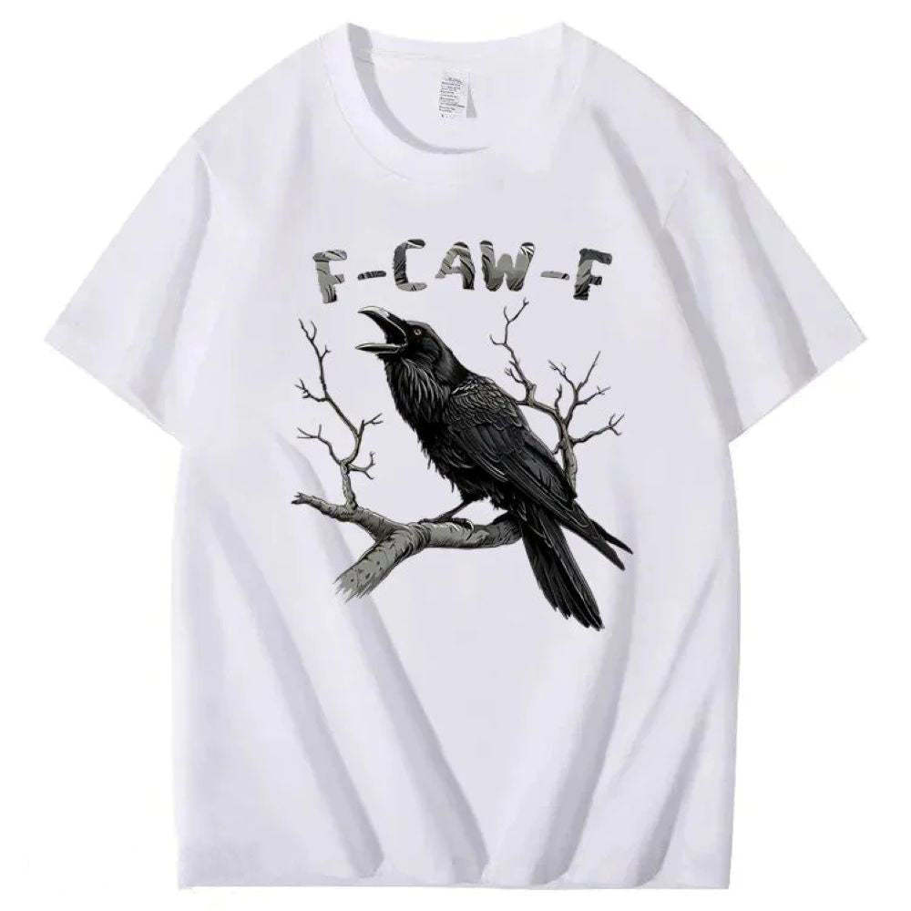F-Caw-F Crow T-Shirt