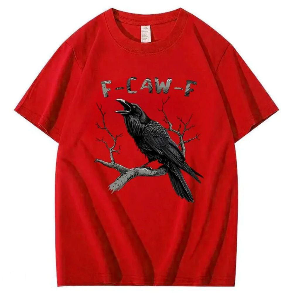 F-Caw-F Crow T-Shirt