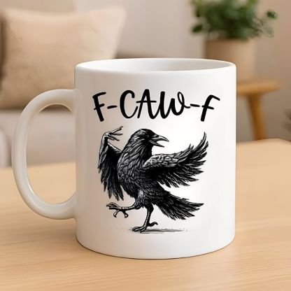 F Caw F Themed Accent Coffee Mug