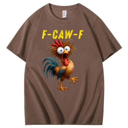 F-Caw-F Crazy Chicken Pattern T-Shirt