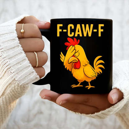 F-CAW-F Fun Face-Covering Rooster Coffee Mug