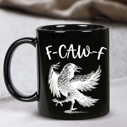 F Caw F Themed Accent Coffee Mug