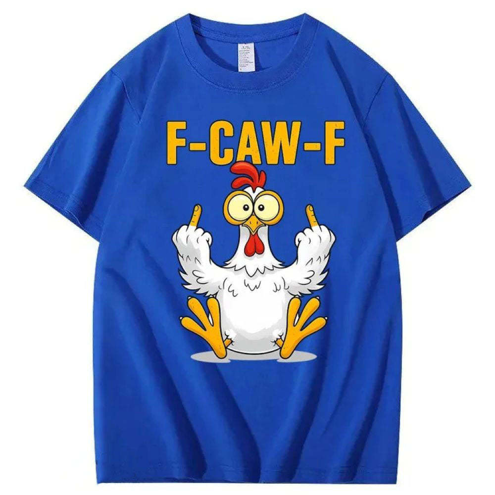 F-Caw-F Chicken Cotton T-Shirt