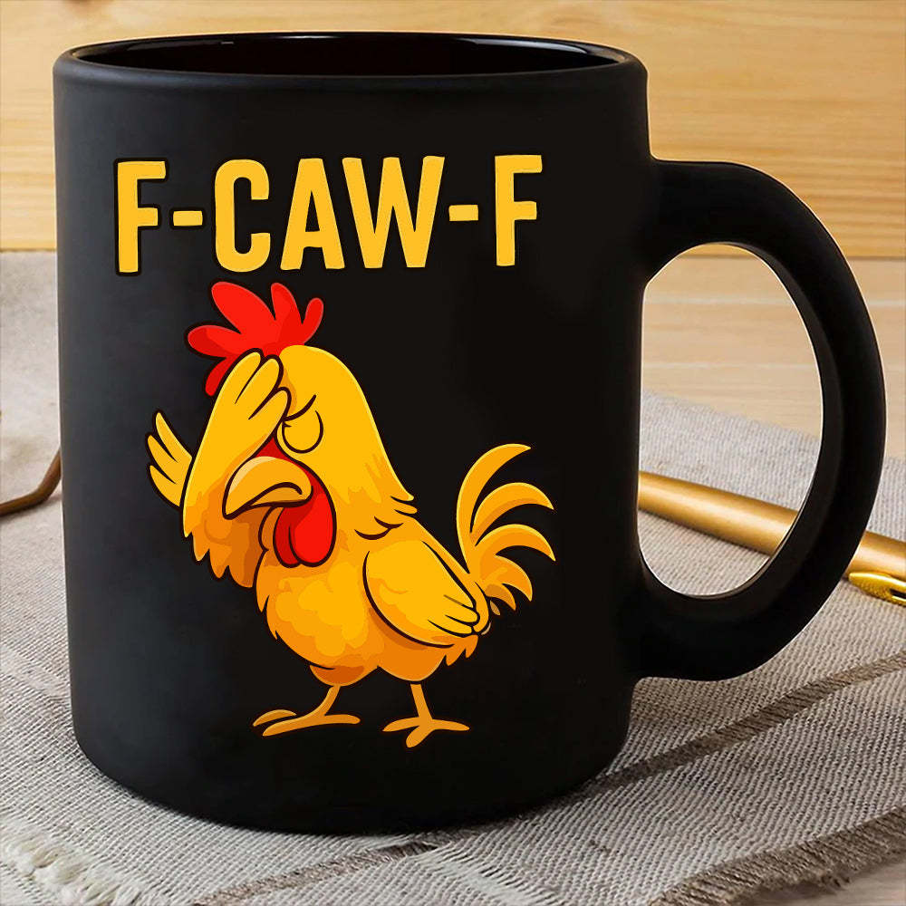 F-CAW-F Fun Face-Covering Rooster Coffee Mug