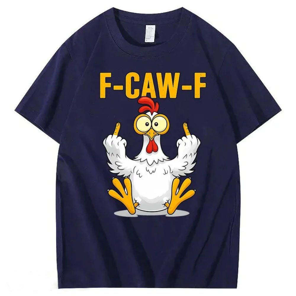 F-Caw-F Chicken Cotton T-Shirt