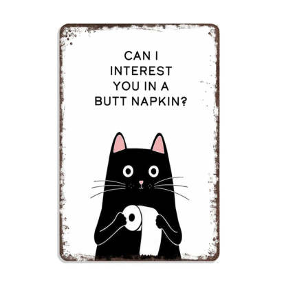 Vintage Black & White Humor Metal Sign