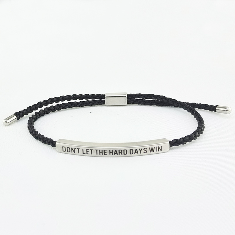 Don't Let The Hard Days Win Inspire Bracelet