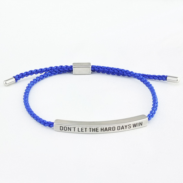 Don't Let The Hard Days Win Inspire Bracelet