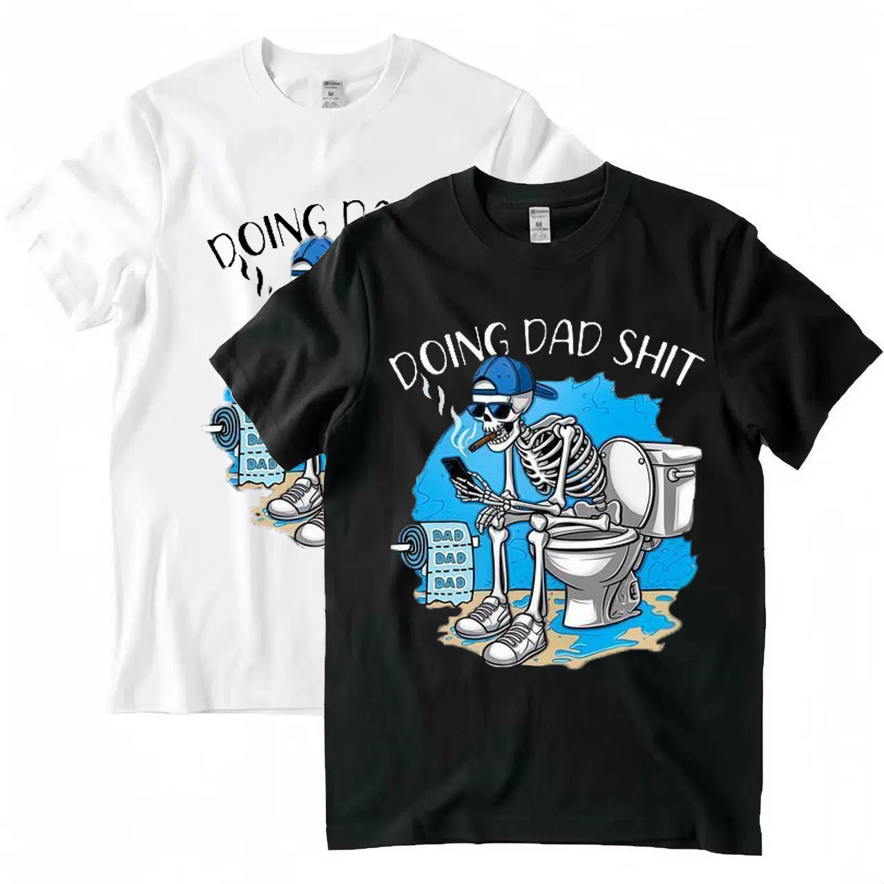 Doing Dad Shit T Shirt Fashion Cotton