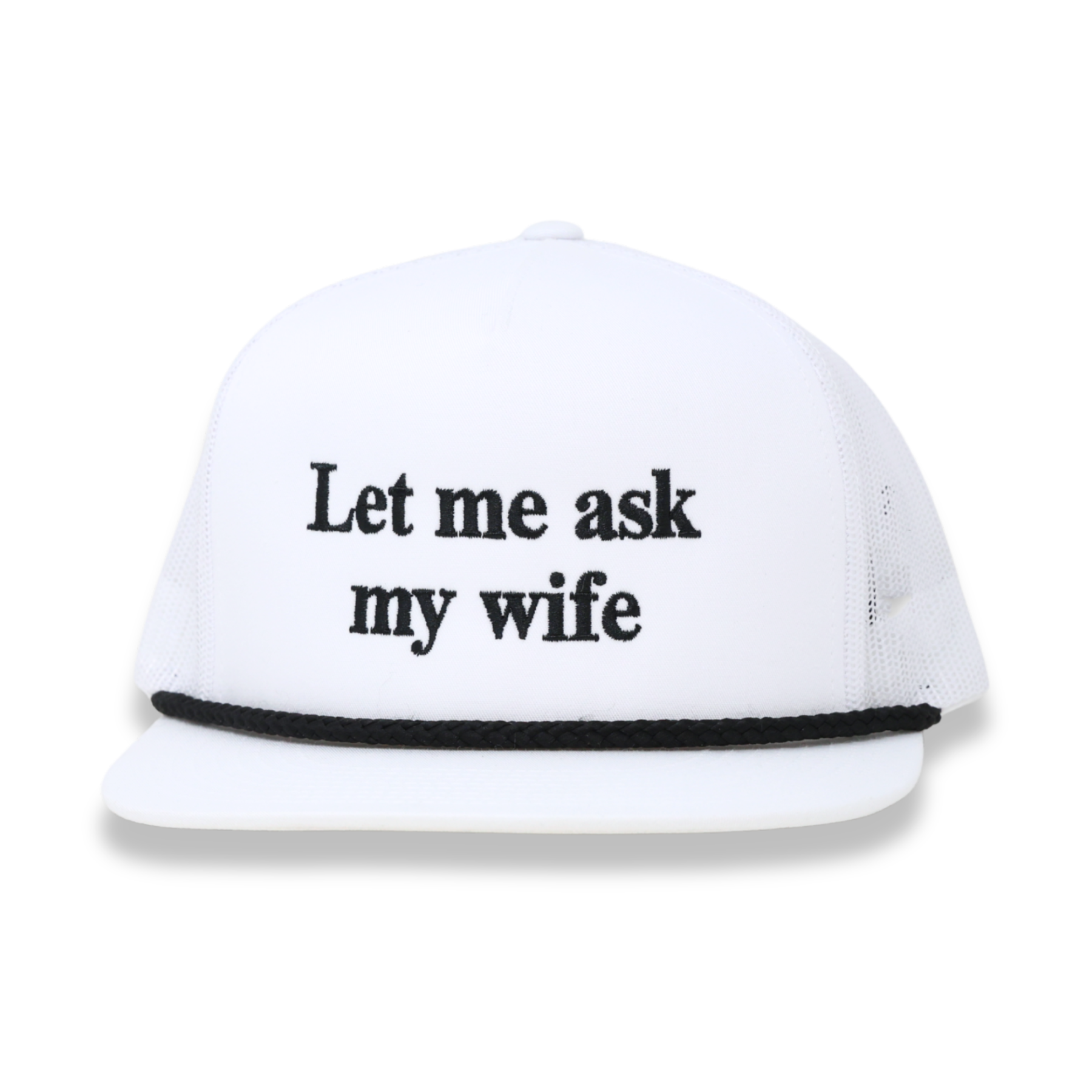 Let me ask my wife-hat