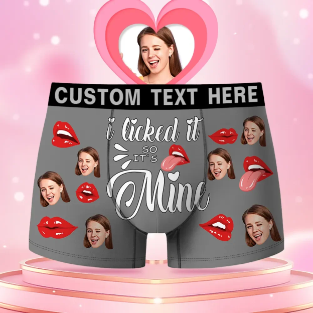 Custom Face Men's Boxer I Licked It So It'S Mine Style Underwear