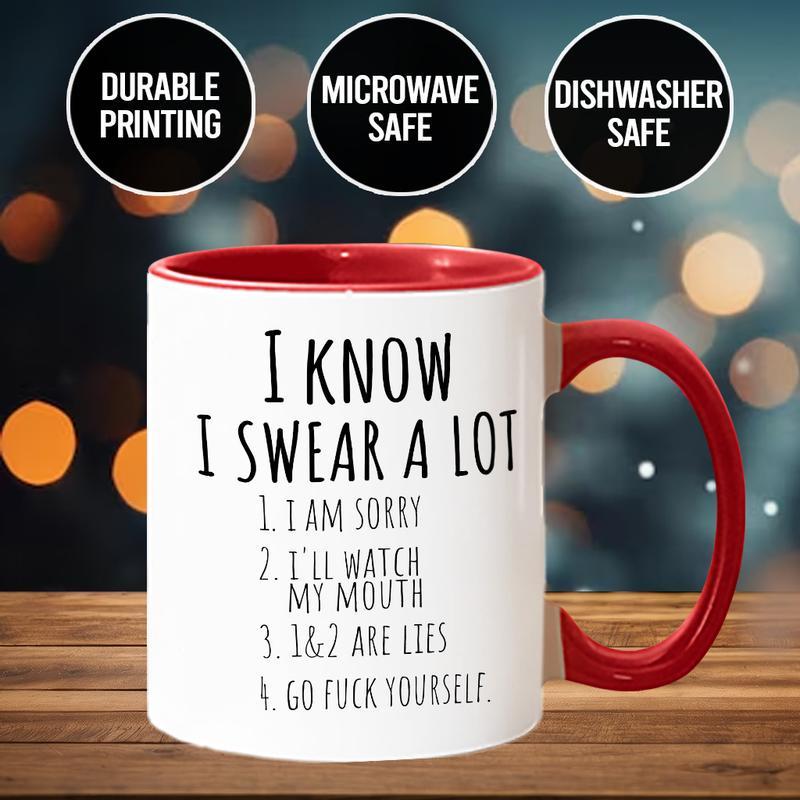 I Know I Often Swear Funny Coworker Ceramic Coffee Mugs - Funny Holiday Gift Mugs