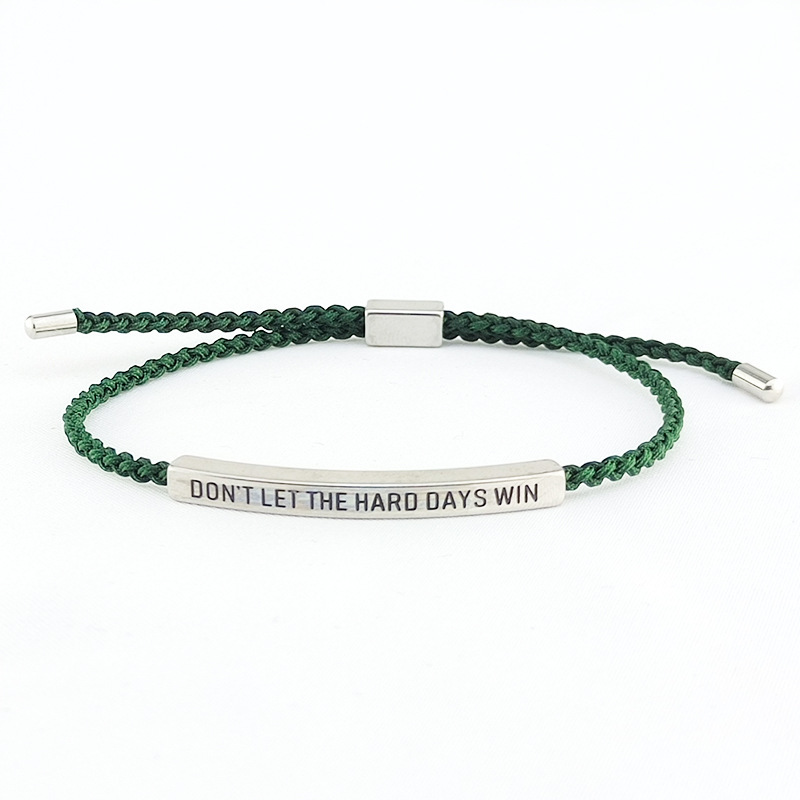 Don't Let The Hard Days Win Inspire Bracelet