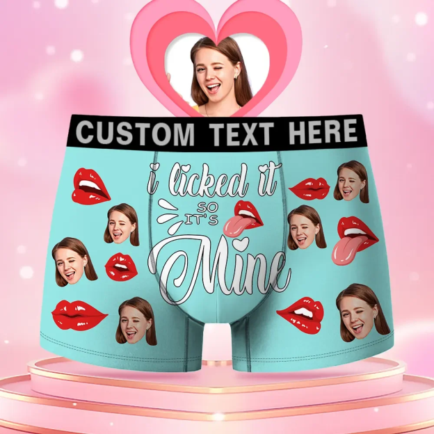 Custom Face Men's Boxer I Licked It So It'S Mine Style Underwear