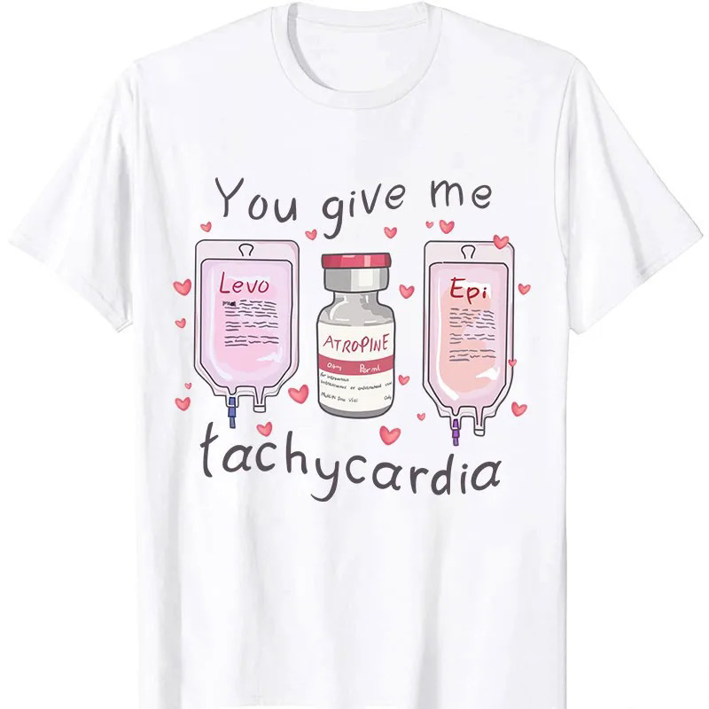 You make my heart race T-shirt