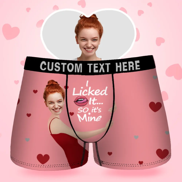Custom Face Men's Boxer I Licked It So It'S Mine Gift For Boyfriend