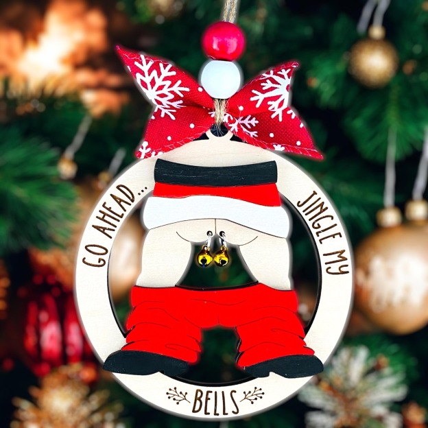 Jingle My Bells Humorous Ornament Gift