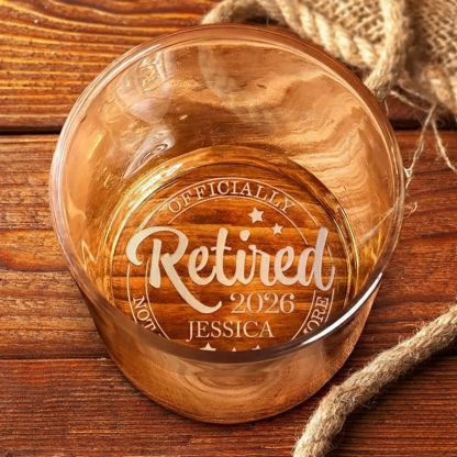 Personalised Engraved Whiskey Glass Officially Retired Not My Problem Anymore Retirement Gifts
