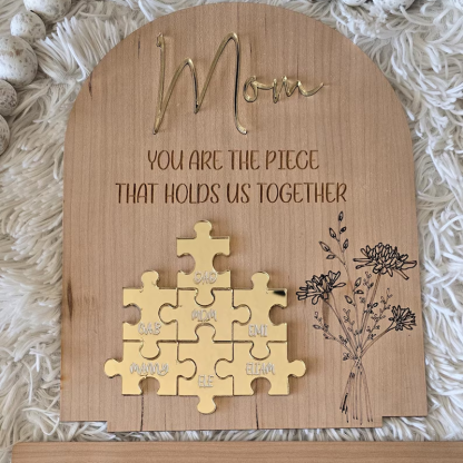 Personalised Mom Puzzle Sign with Birth Flower You Are the Piece that Holds Us Together Mother's Day Gift