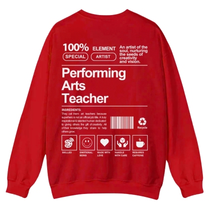 Performing Arts Teacher Casual Crewneck Sweatshirt-moweekender