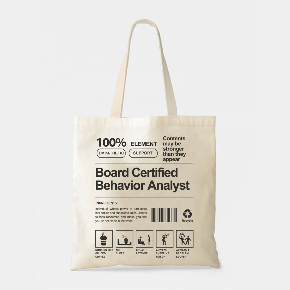 Board Certified Behavior Analyst Tote Bag-moweekender