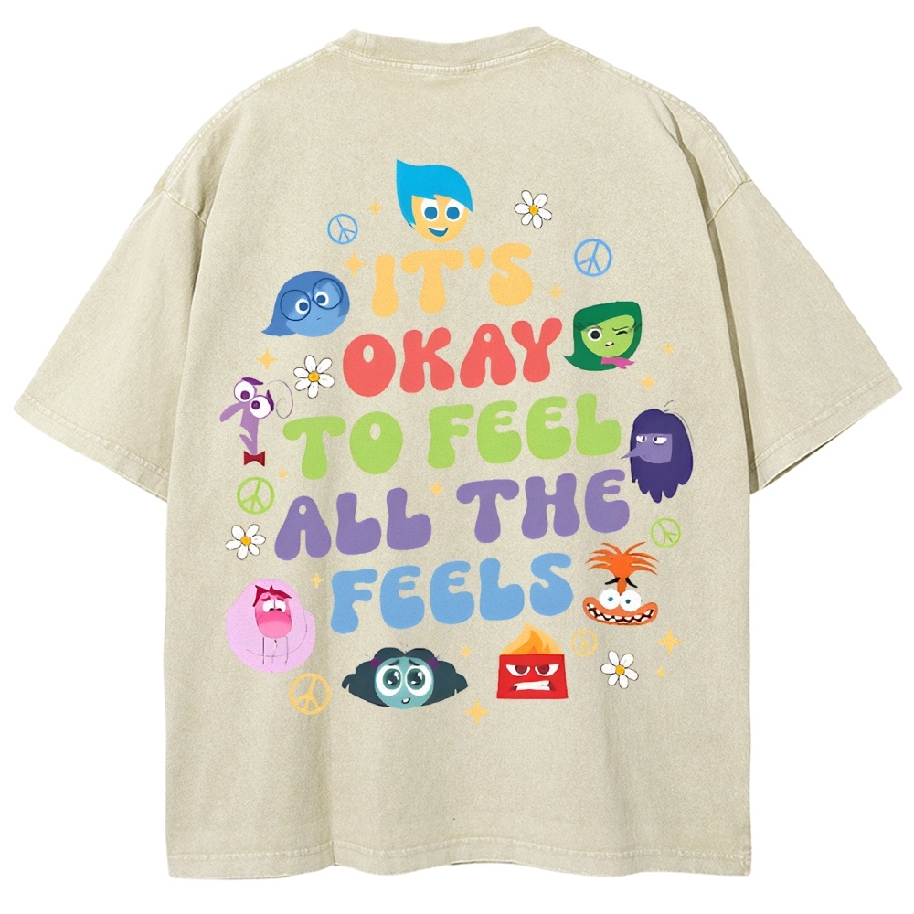 It's Okay To Feel All The Feels Washed T-shirt-moweekender