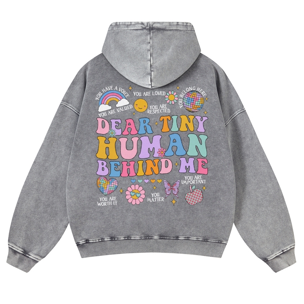 Dear Tiny Human Behind Me Casual Washed Hoodie-moweekender