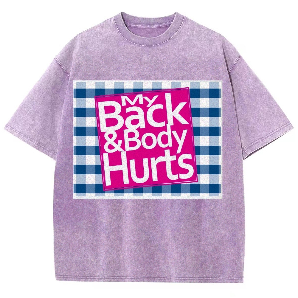 My Back & Body Hurts Vintage Snowflake Washed T-Shirt-moweekender
