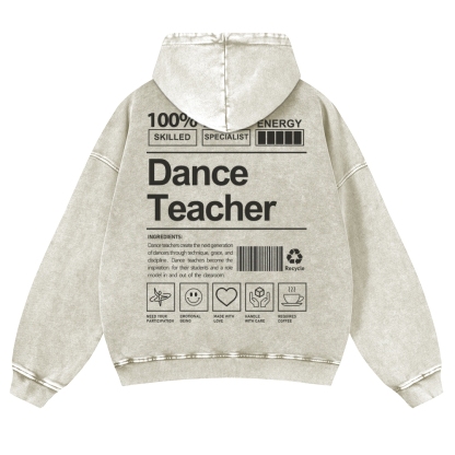 Dance Teacher Casual Washed Hoodie