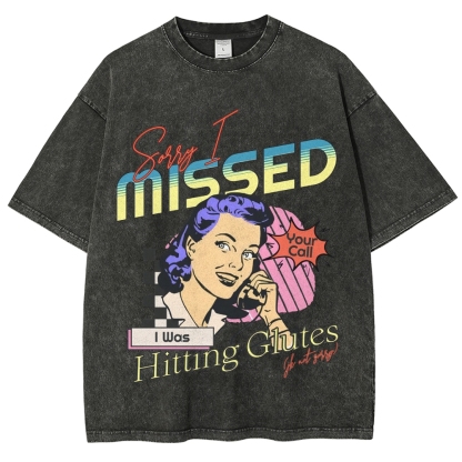 Sorry I Missed I Was Hitting Glutes Vintage Snowflake Washed T-Shirt-moweekender