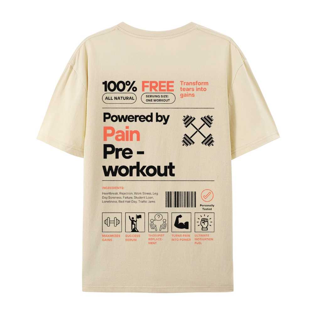 Powered By Pain Pre-Workout Casual Short Sleeve T-Shirt-moweekender