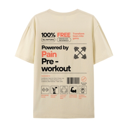 Powered By Pain Pre-Workout Casual Short Sleeve T-Shirt-moweekender
