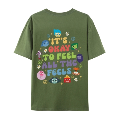 It's Okay To Feel All The Feels Casual Short Sleeve T-Shirt-moweekender