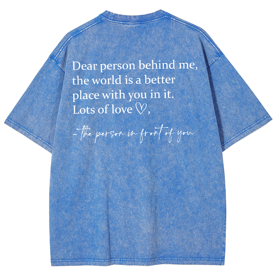 Dear Person Behind Me... Washed Oversized T-Shirt-moweekender