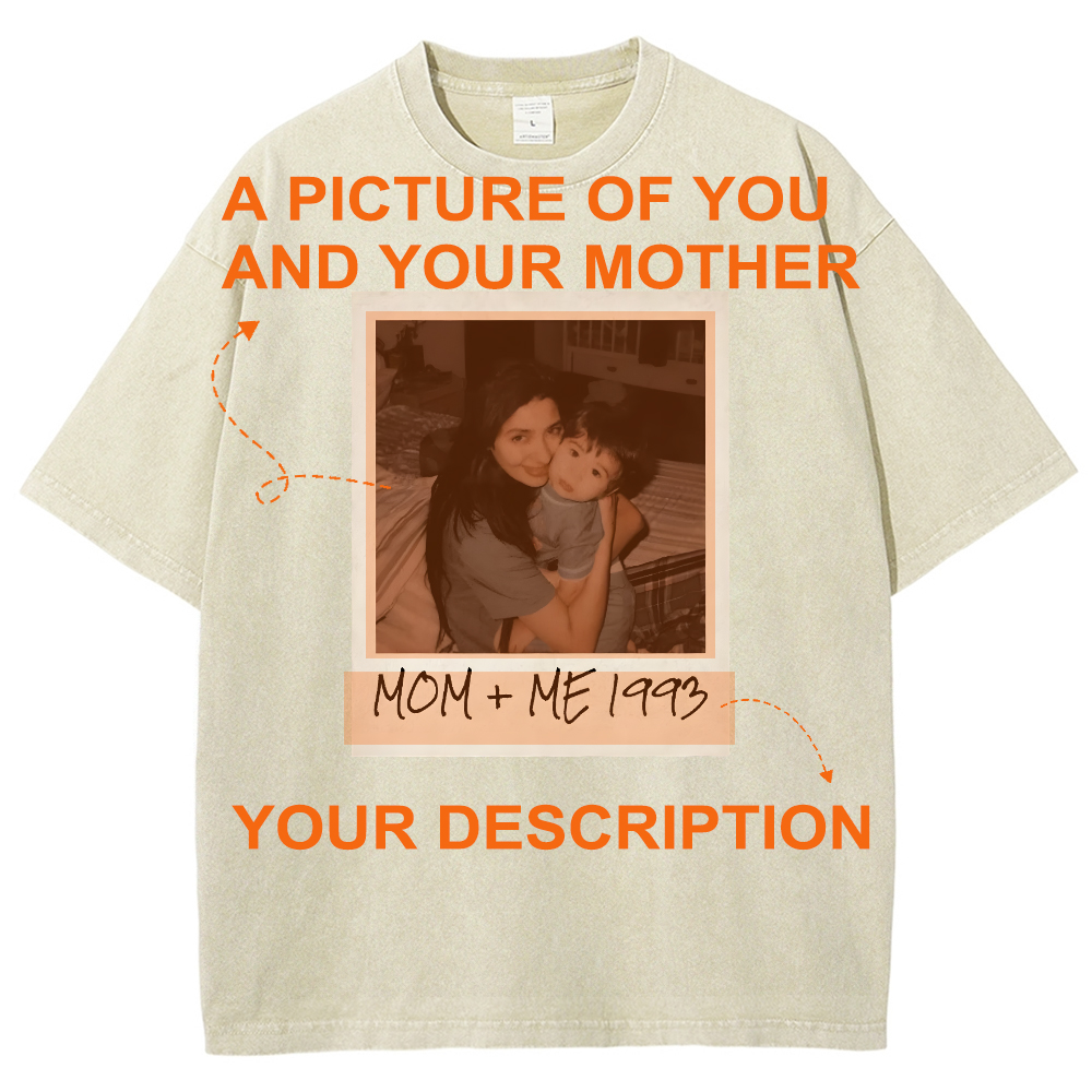 Picture Custom Mother's Day Gift Unisex Fit Washed T-Shirt