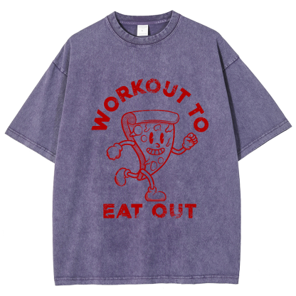Workout To Eat Out Unisex Fit Washed T-Shirt-moweekender
