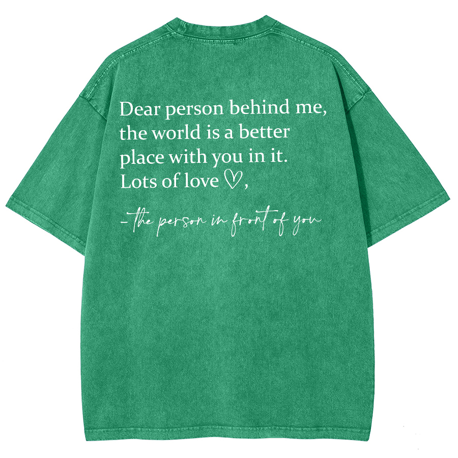 Dear Person Behind Me... Washed Oversized T-Shirt-moweekender