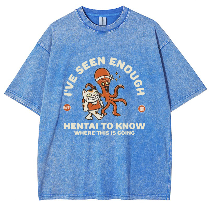 I've Seen Enough Hentai Vintage Snowflake Washed T-Shirt-moweekender