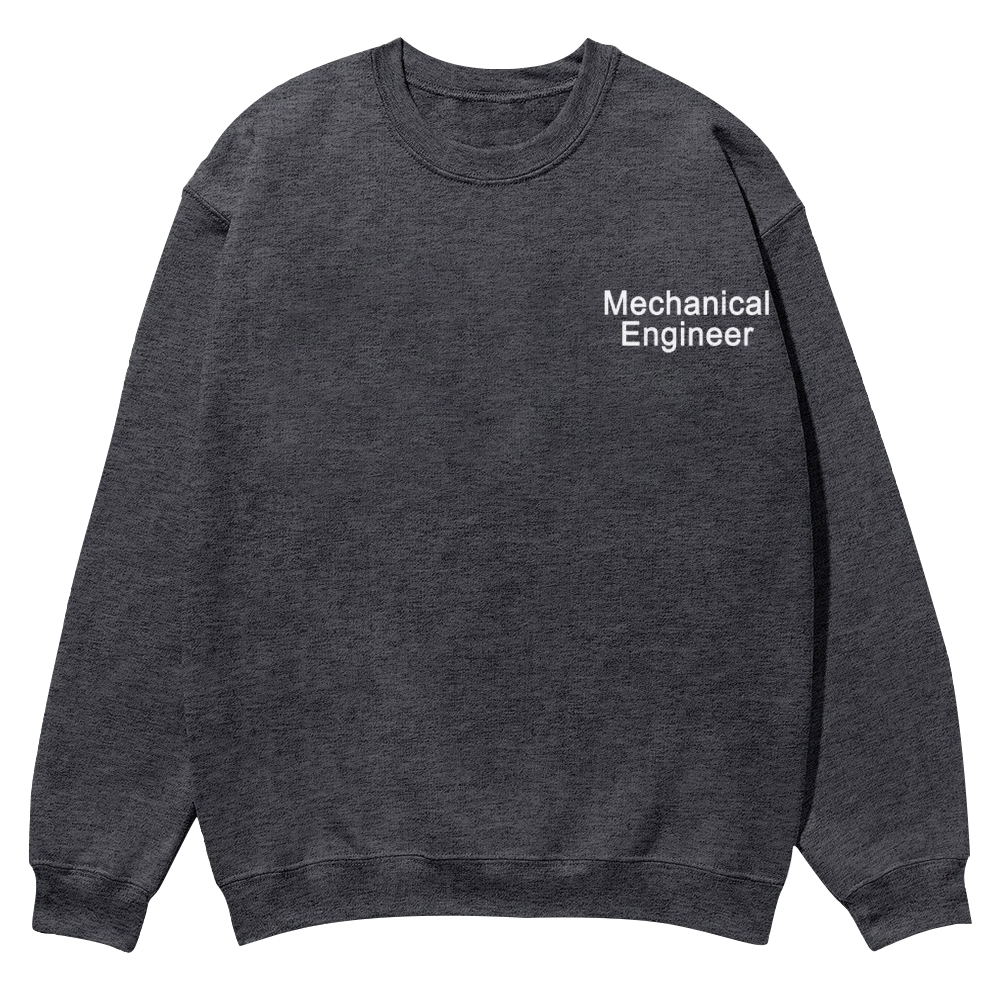 Mechanical Engineer Crew Neck Sweatshirt