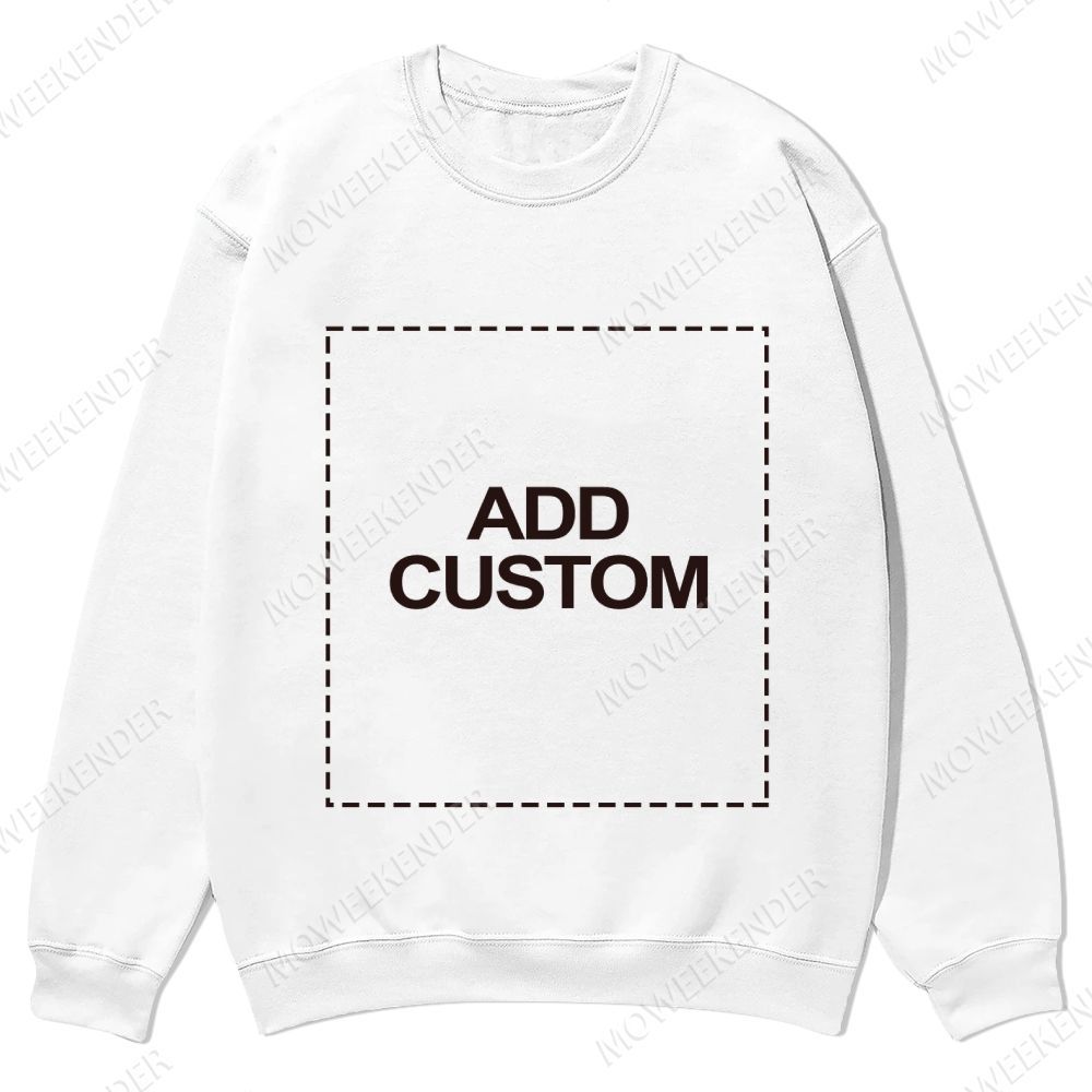 Double-Sided Custom Sweatshirt – Front & Back Prints