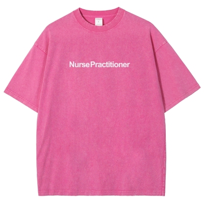 Nurse Practitioner Unisex Fit Washed T-Shirt-moweekender