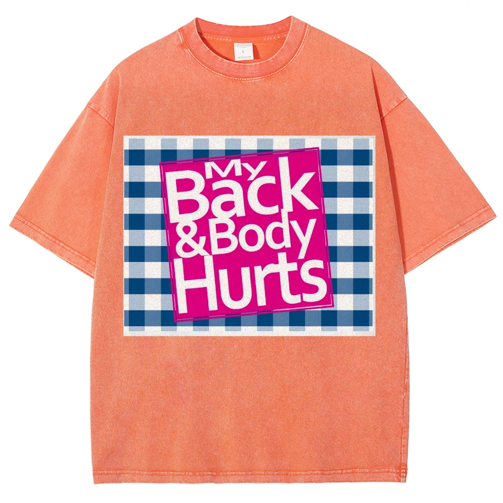 My Back & Body Hurts Vintage Snowflake Washed T-Shirt-moweekender
