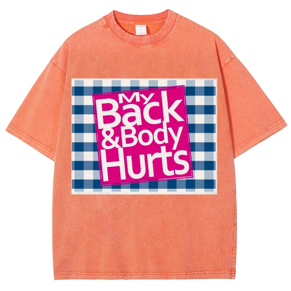 My Back & Body Hurts Vintage Snowflake Washed T-Shirt-moweekender