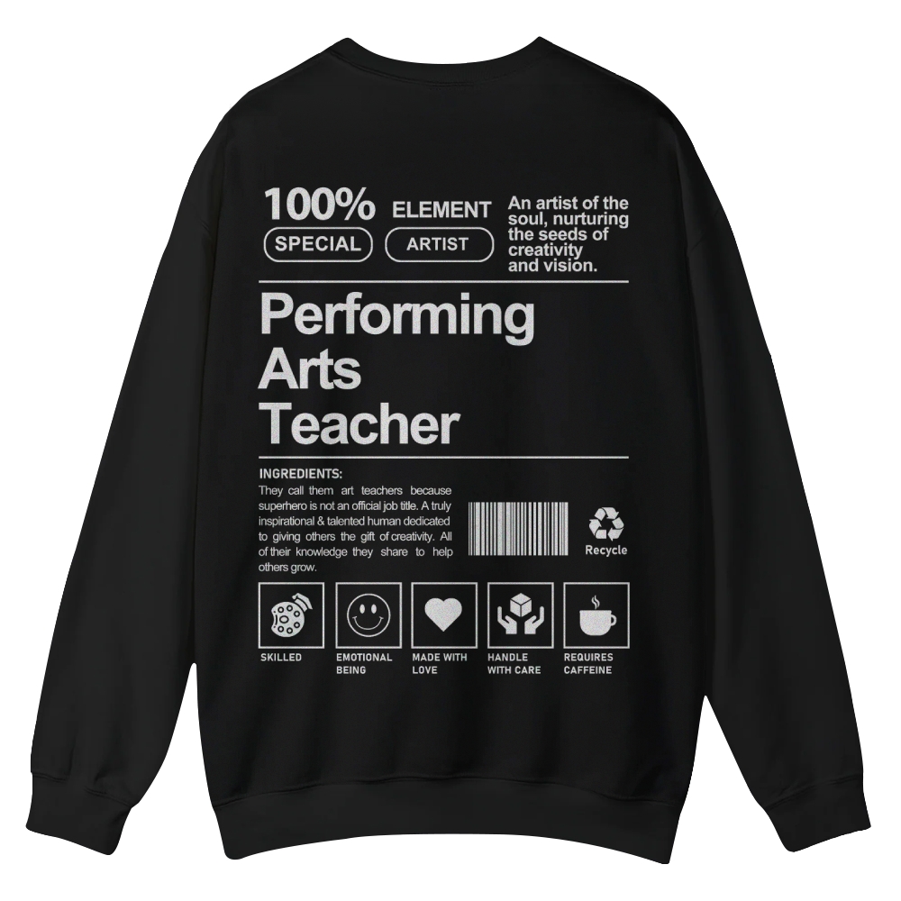 Performing Arts Teacher Casual Crewneck Sweatshirt-moweekender