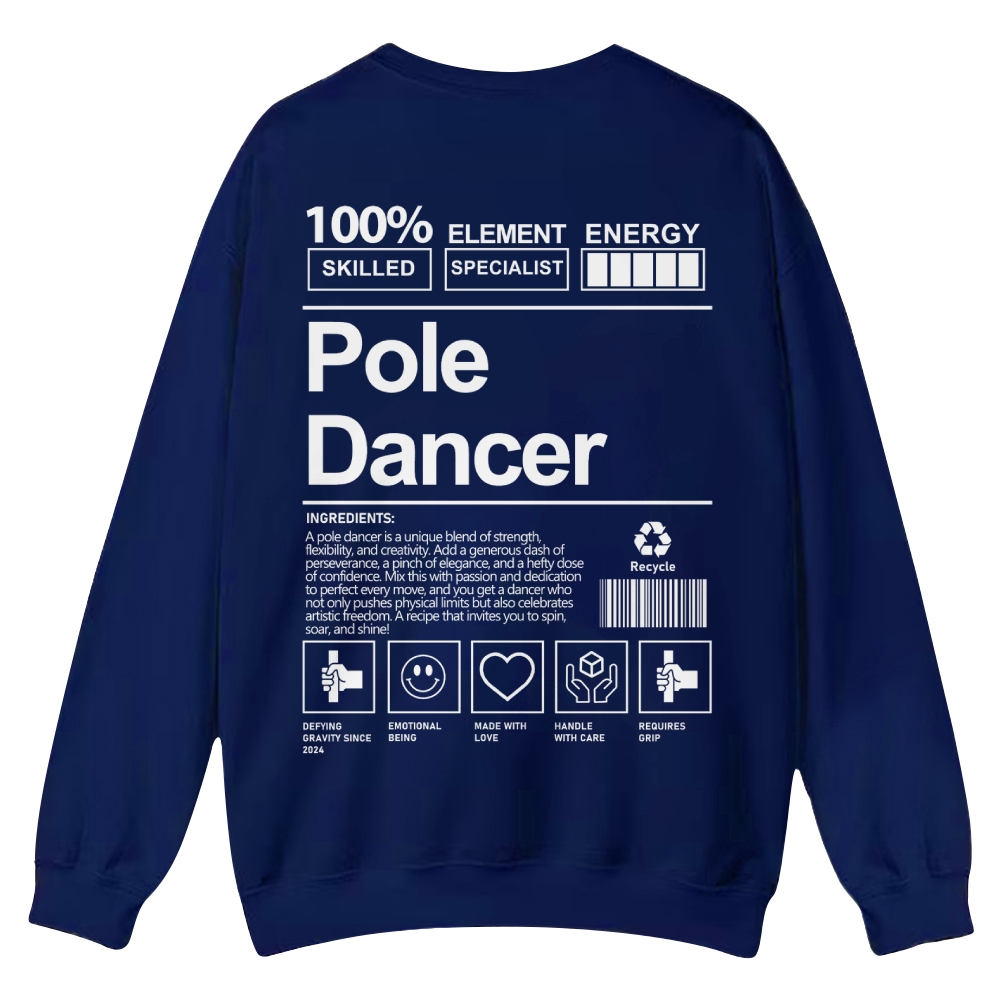 Pole Dancer Casual Crewneck Sweatshirt