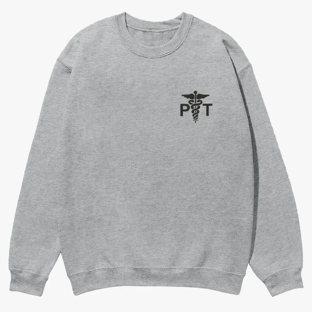 Physical Therapist Casual Crewneck Sweatshirt