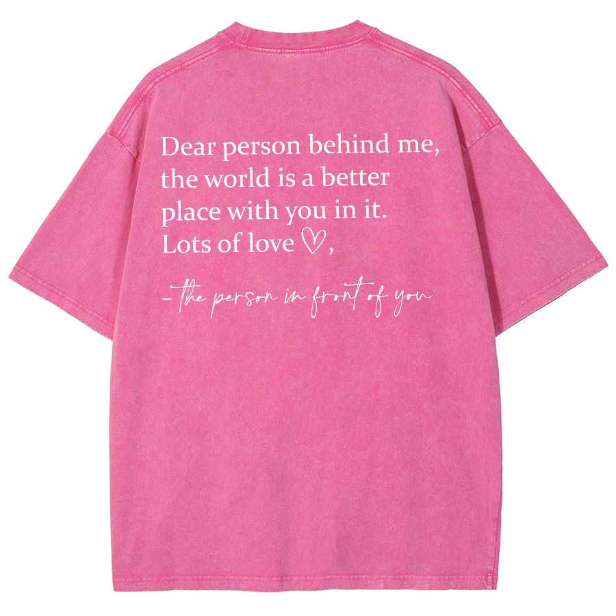 Dear Person Behind Me... Washed Oversized T-Shirt-moweekender