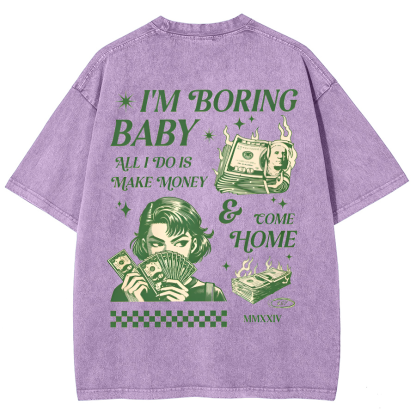 I'm Boring Baby Unisex Fit Washed Oversized T-Shirt-moweekender