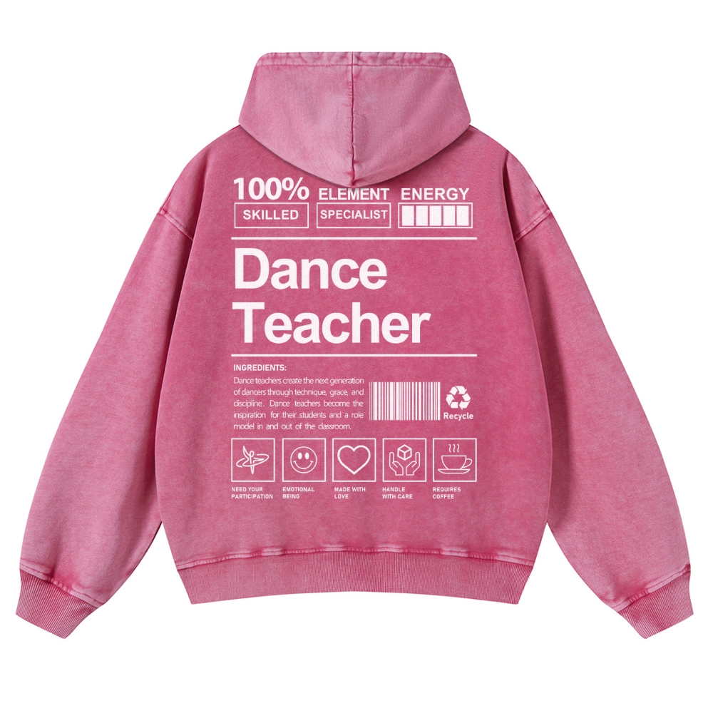 Dance Teacher Casual Washed Hoodie