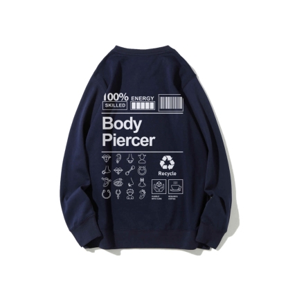 Body Piercer Casual Crewneck Sweatshirt-moweekender